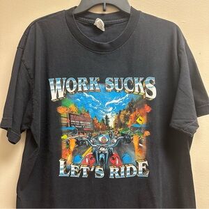 Y2K Alstyle Work Sucks Let’s Ride Biker T-shirt Size Large